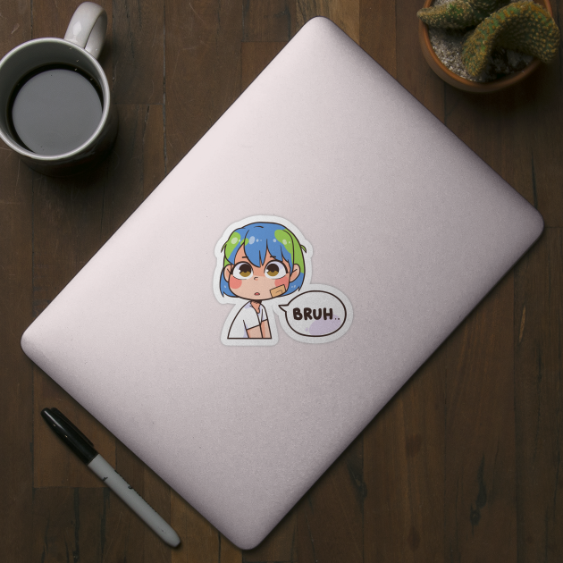 Earth-Chan Bruh by badruzart